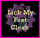 Lick My Perfect Feet