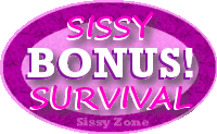 Sissy bonus Sissy bonus